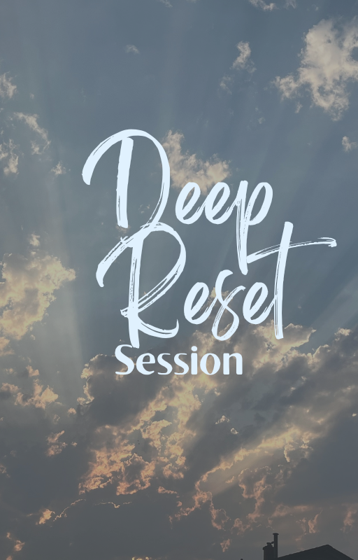 deep reset session.png