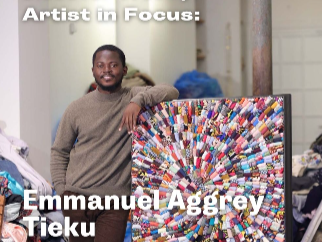 Artist in Focus: Emmanuel Aggrey Tieku