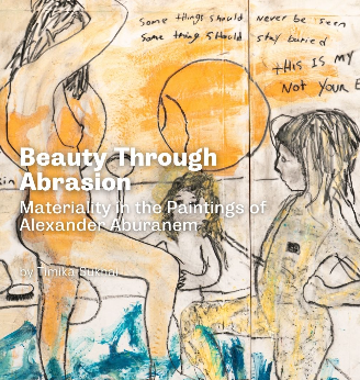 Beauty Through Abrasion - Alexander Aburanem