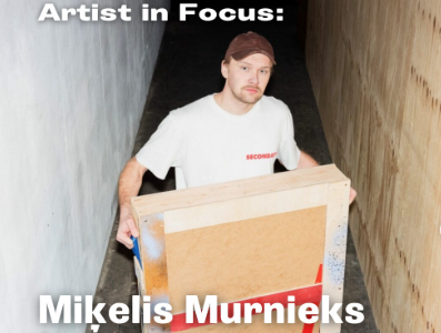 Artist in Focus: Mikelis Murnieks