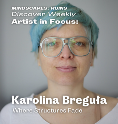 Artist in Focus: Karolina Bregula