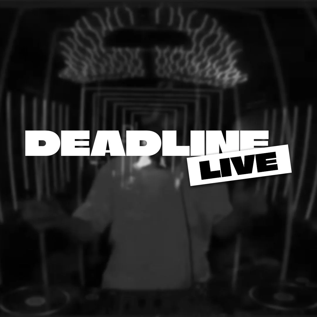 DEADLINE LIVE