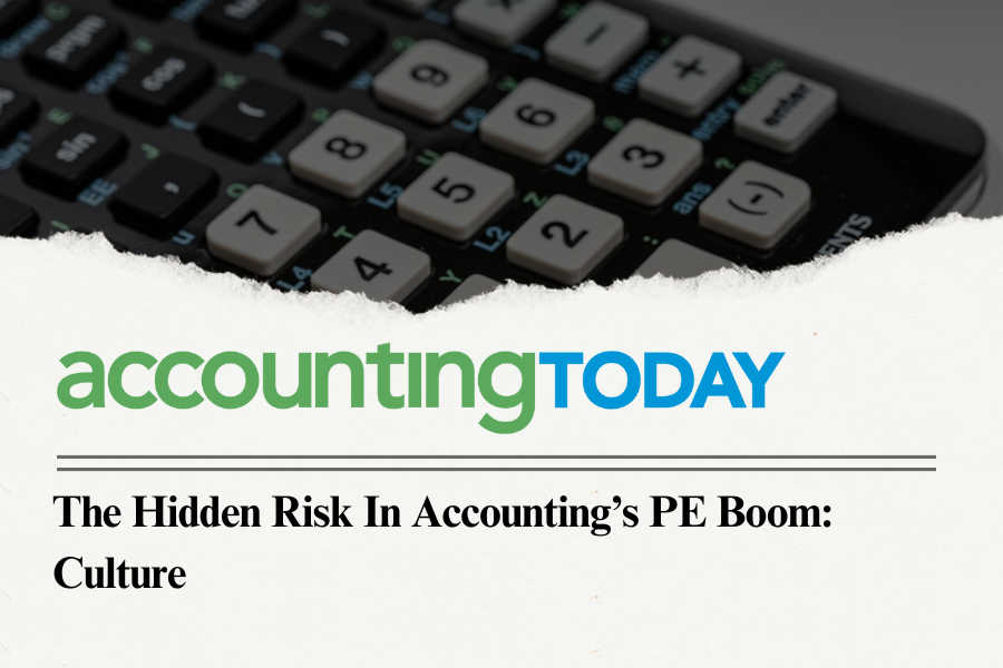 The hidden risk in accounting's PE boom: culture