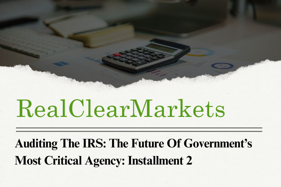 Auditing the IRS: The Future of America's Most Critical Agency - Installment 2: With the IRS in Turmoil, What Should Americans Expect for the 2026 Tax Season?