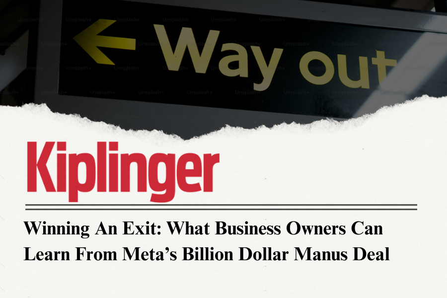 Winning an Exit: What Business Owners Can Learn from Meta's Billion-Dollar Manus Deal