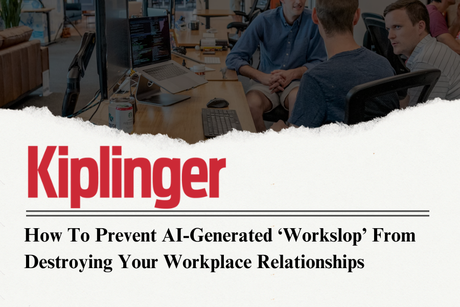 How to Prevent AI-Generated 'Workslop' From Destroying Your Workplace Relationships