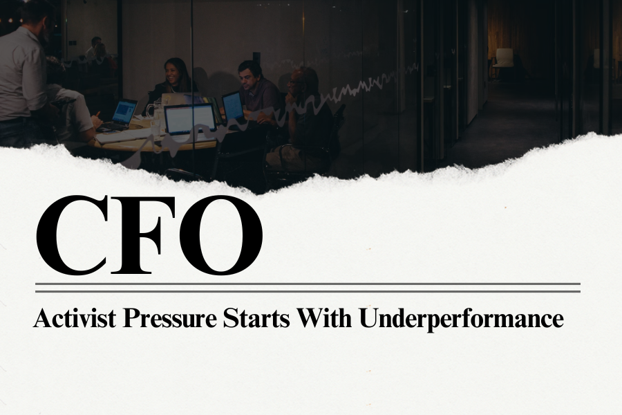 Activist pressure starts with underperformance