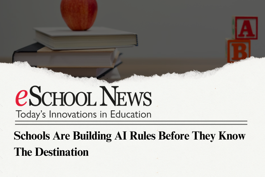 Schools are building AI rules before they know the destination