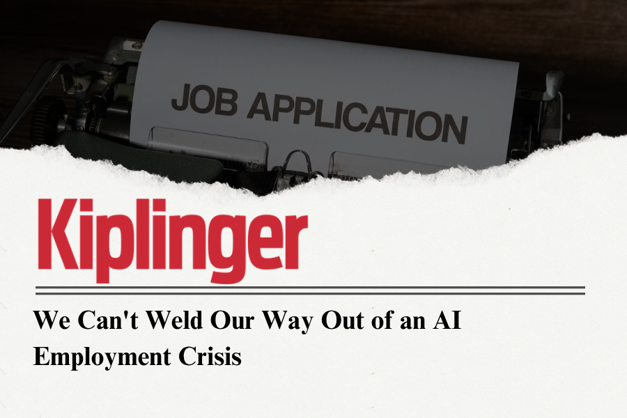 We Can't Weld Our Way Out of an AI Employment Crisis