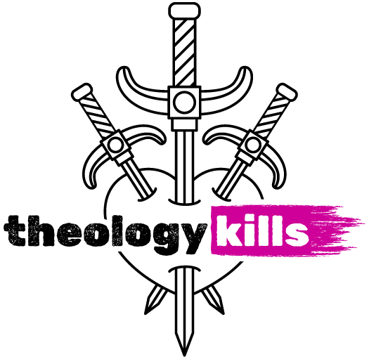 Theology Kills Podcast