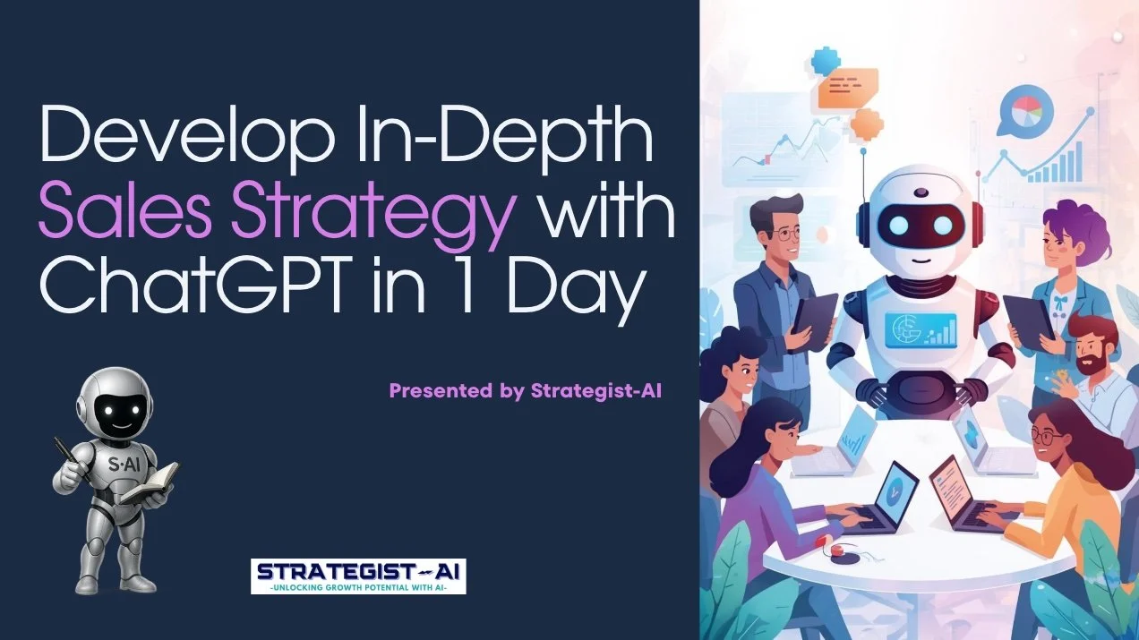 Develop In-Depth Sales Strategy with ChatGPT in 1 Day!