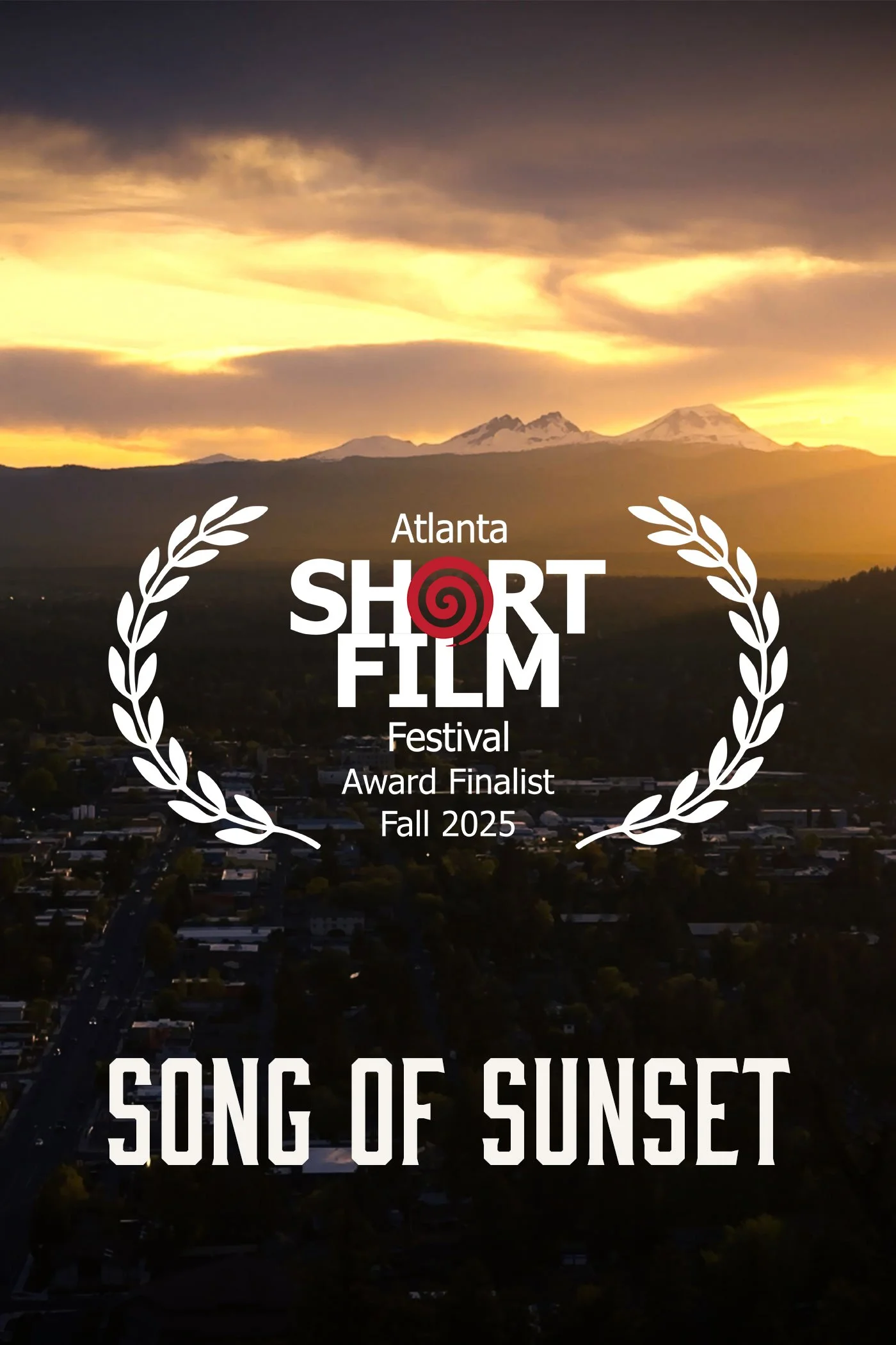 A sunset over mountains with the overlay text: Atlanta Short Film Festival Award Finalist Fall 2025, Song of Sunset.