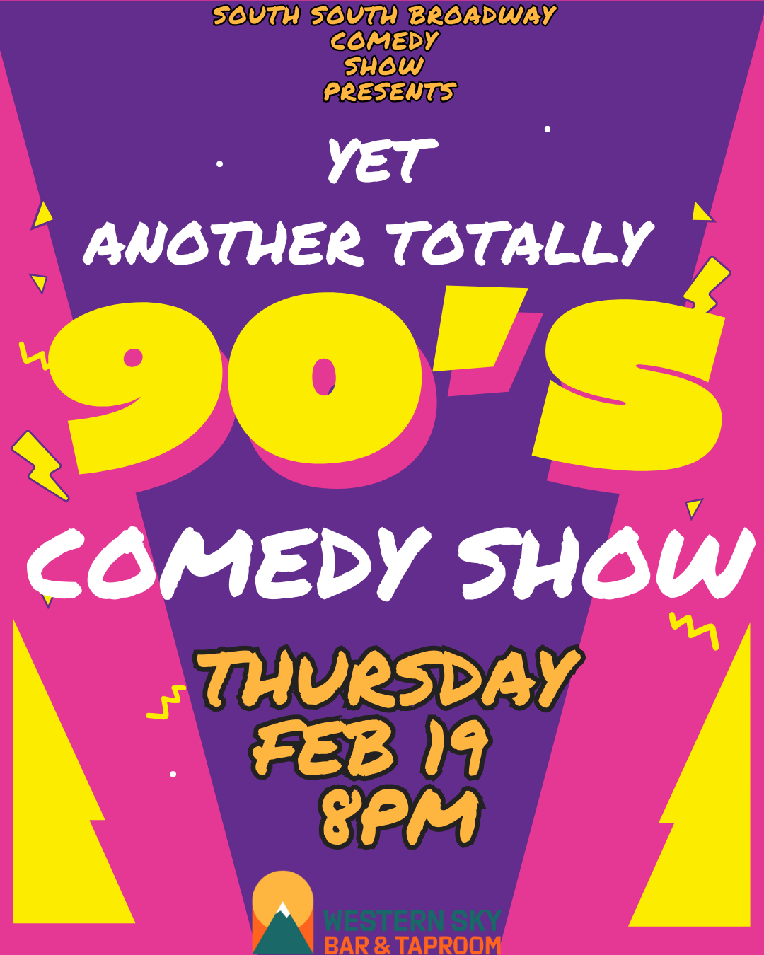 Yet Another Totally 90s showSouth 