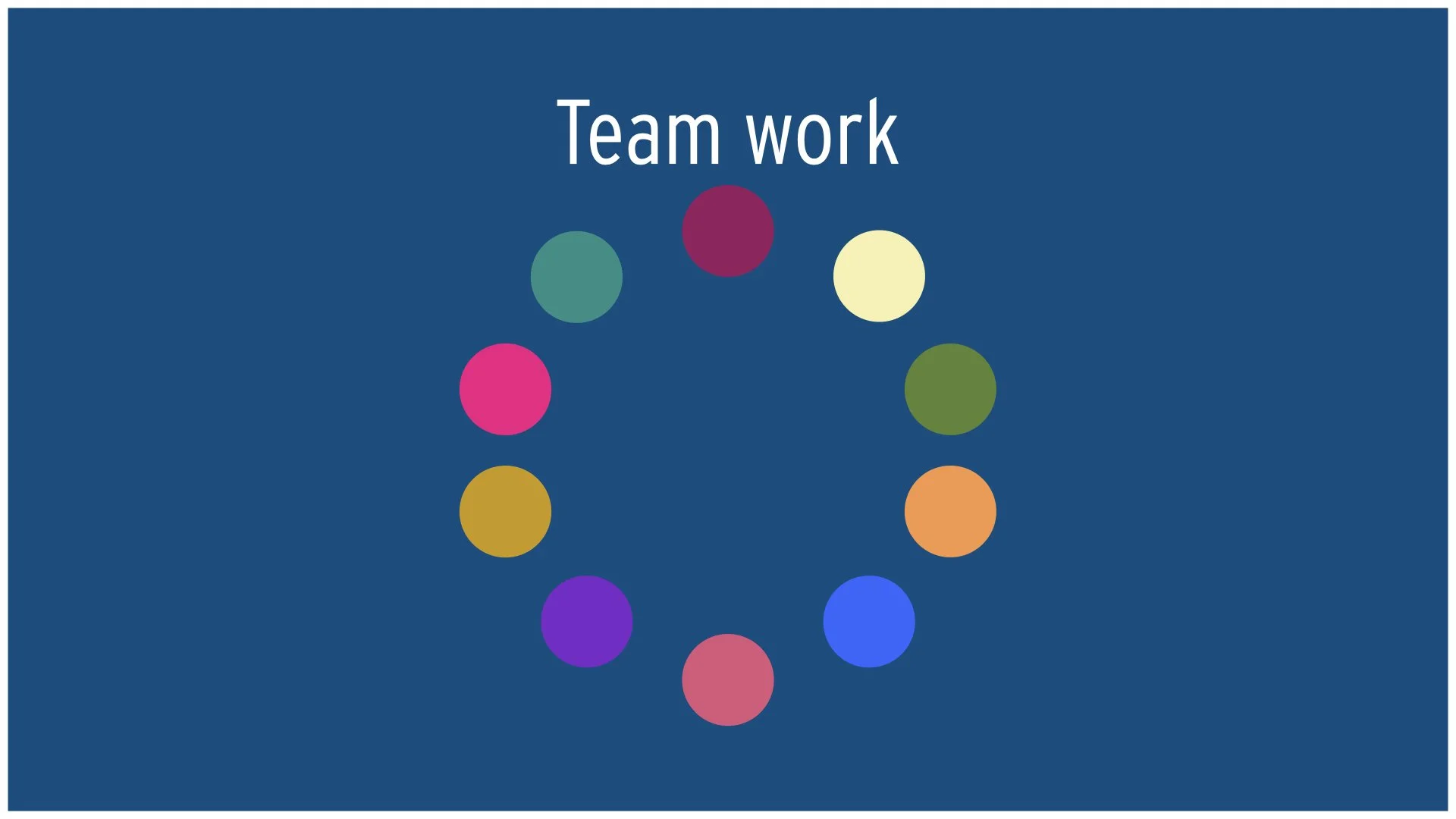 Colorful circles arranged in a ring with the words 'Team work' above it on a dark blue background.