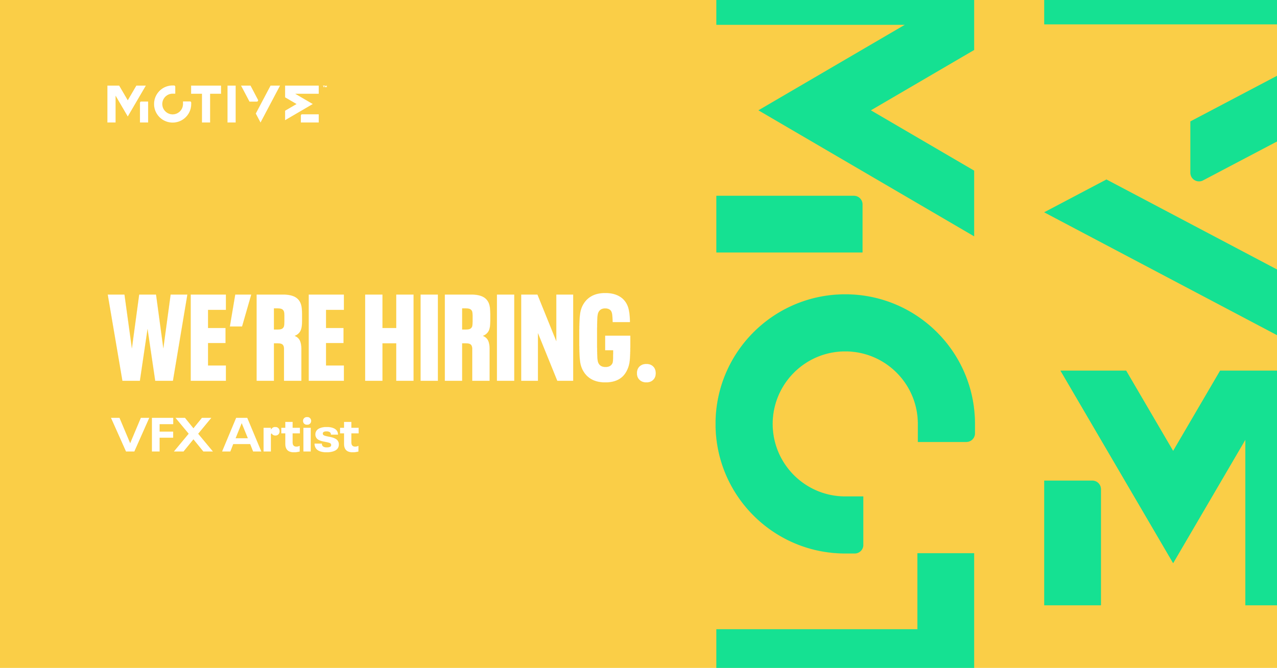 Bright yellow background with green geometric shapes and white text that reads "We're Hiring. VFX Artist".