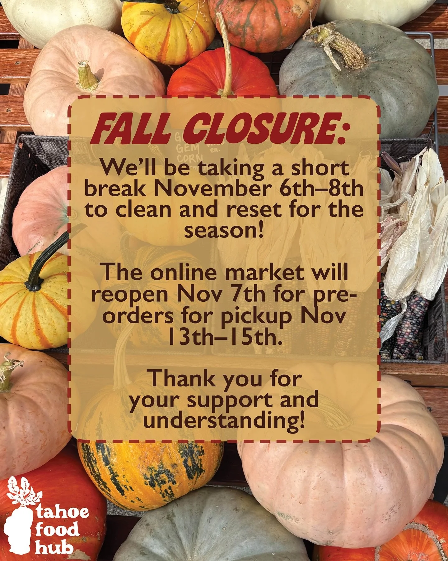 We’re taking a little breather before the busy holiday season! 
The Farmacy will be closed November 6th–8th for our fall closure deep clean and truck maintenance. 
Our online market will reopen November 7th for pre-orders for pickup Nov