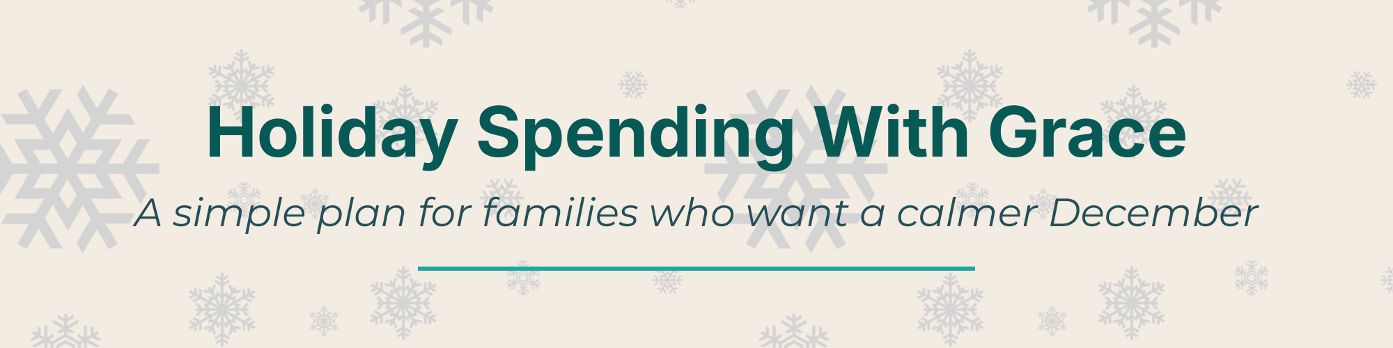 Holiday Spending With Grace: A Simple Plan for Families Who Want a Calmer December