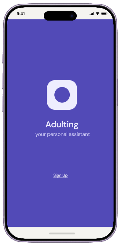 Adulting prototype screen