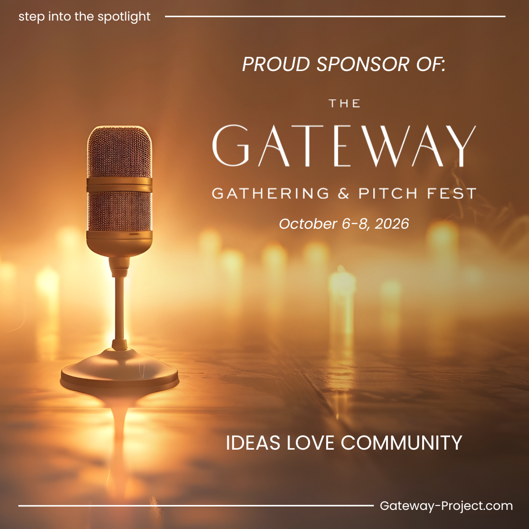 October 6th , 2026: The Gateway Gathering &amp; Pitch Fest
