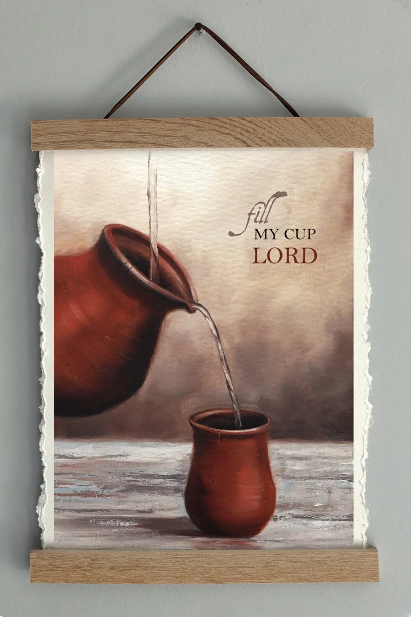 325 Fill My Cup Hanging Prints Vertical.jpg