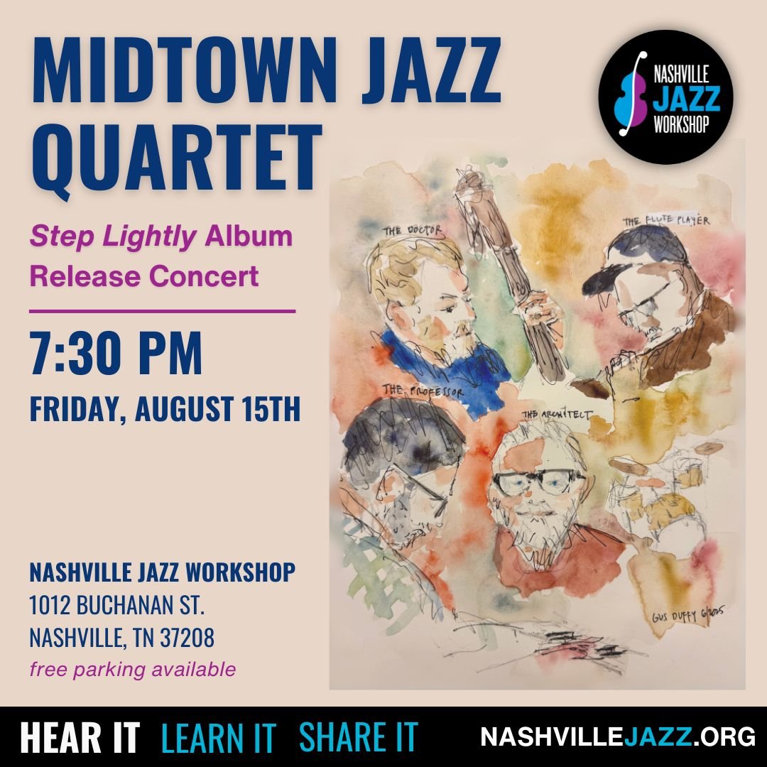 Midtown Jazz Quartet “Step Lightly” Album Release Concert