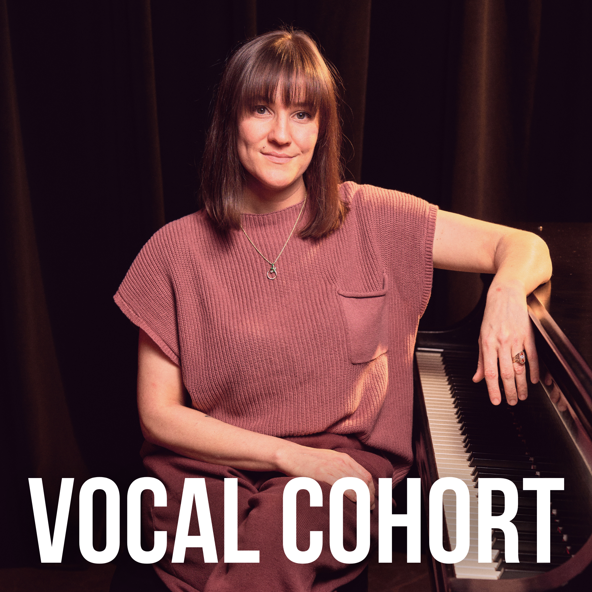 Vocal Cohort with Abigail Flowers