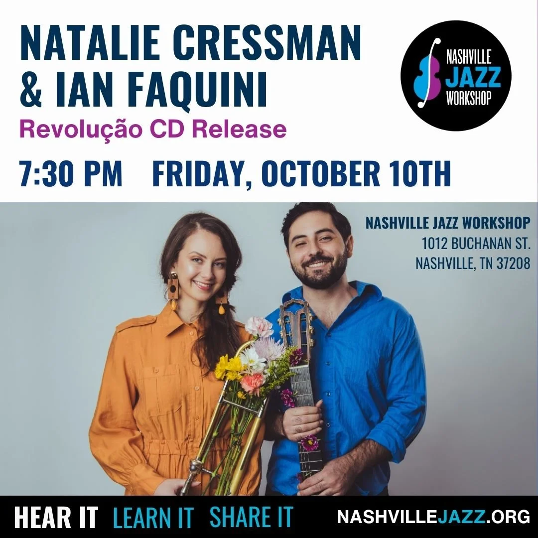 Natalie Cressman & Ian Faquini - Revolução CD Release