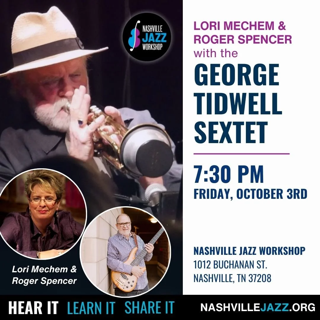 Lori Mechem and Roger Spencer with the George Tidwell Sextet