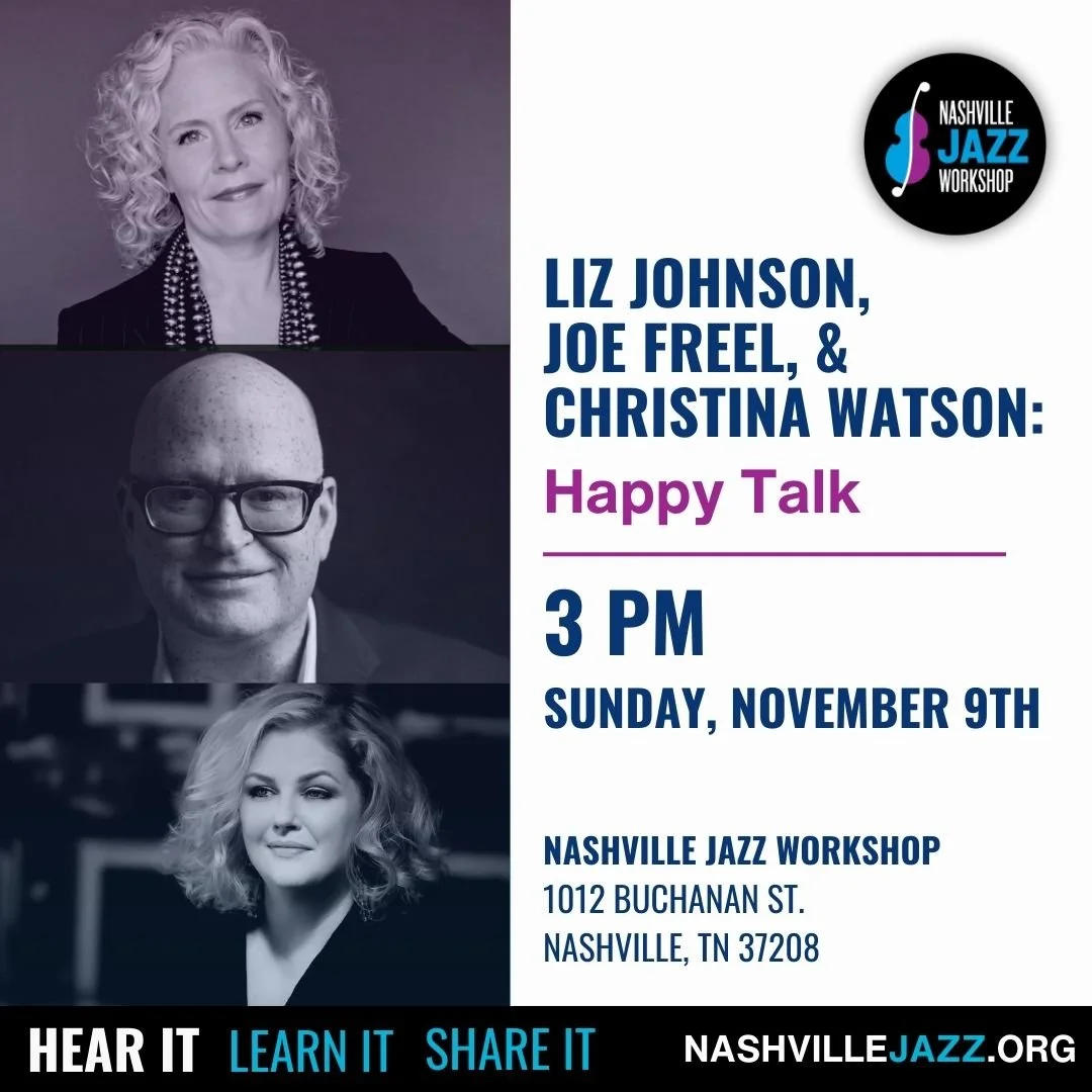 Liz Johnson, Joe Freel, & Christina Watson: Happy Talk