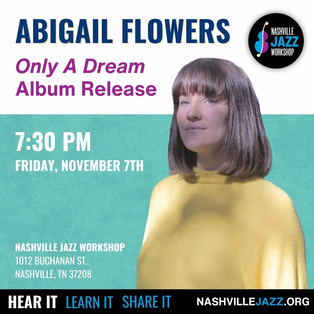 Abigail Flowers "Only A Dream" Album Release