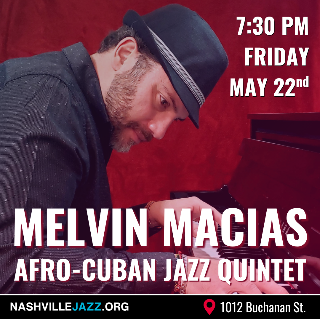 Melvin Macias Afro-Cuban Jazz Quintet