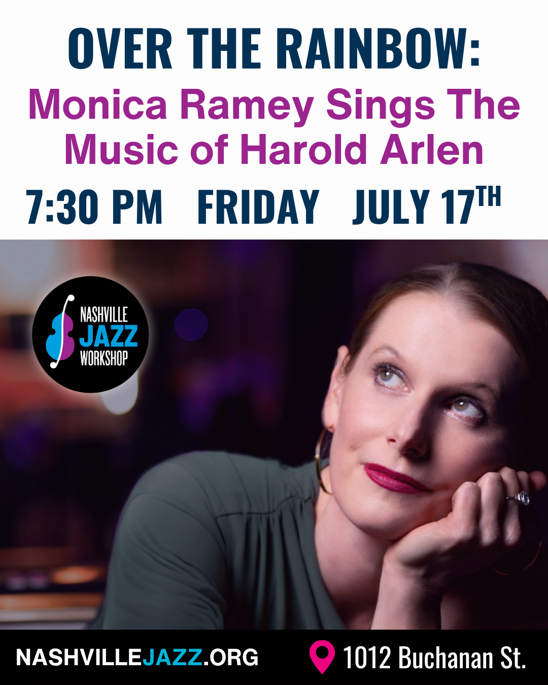 Over the Rainbow: Monica Ramey Sings The Music of Harold Arlen