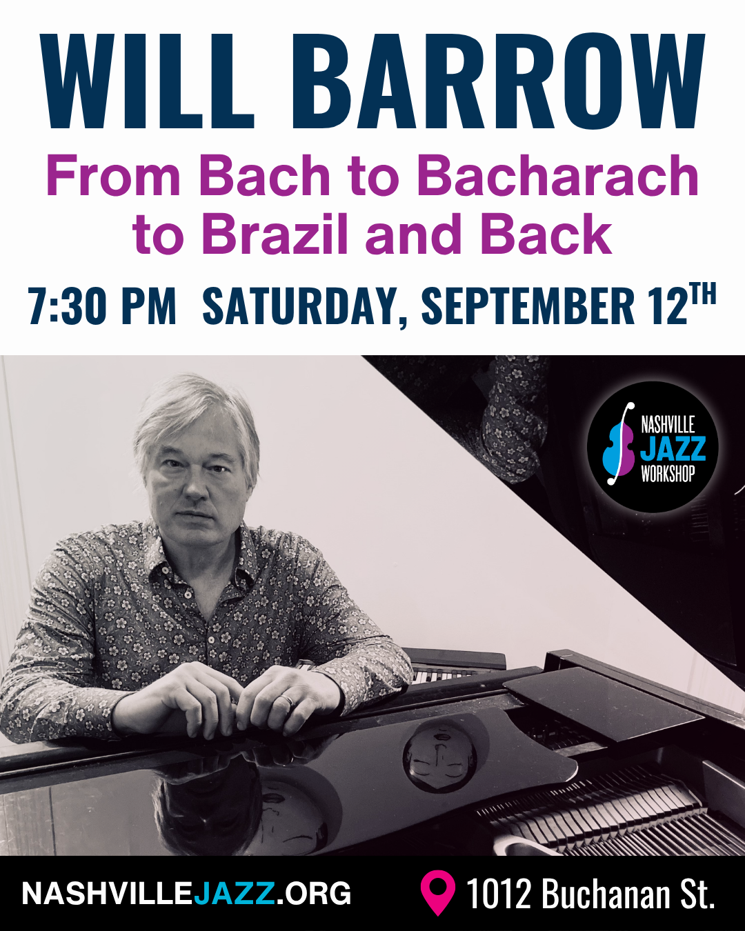 Will Barrow: From Bach to Bacharach to Brazil and Back