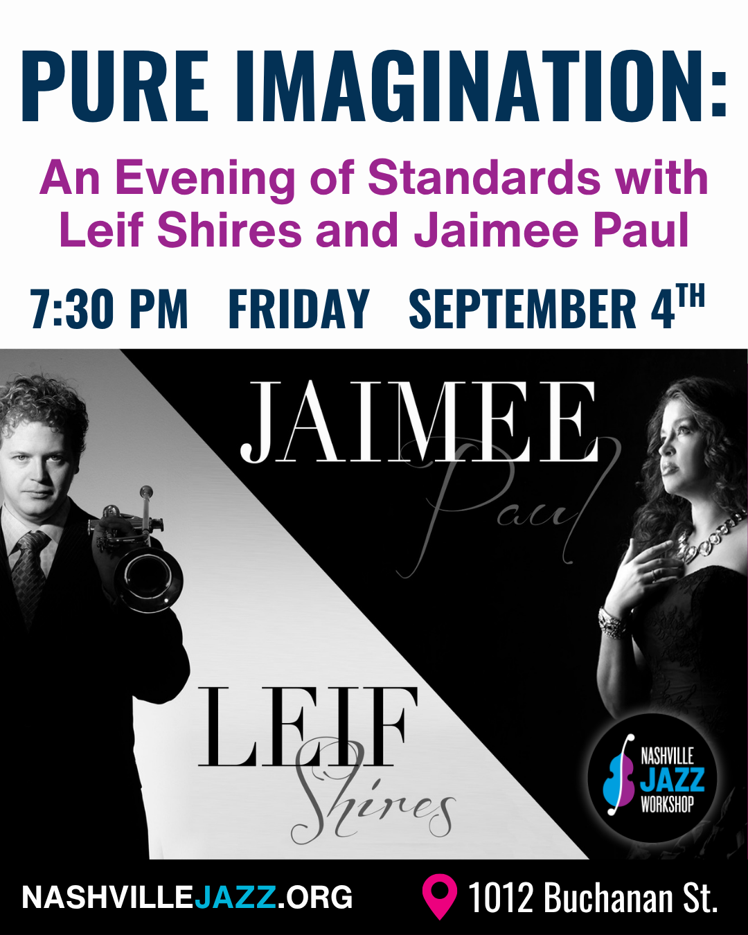 Pure Imagination: An Evening Of Standards With Leif Shires and Jaimee Paul
