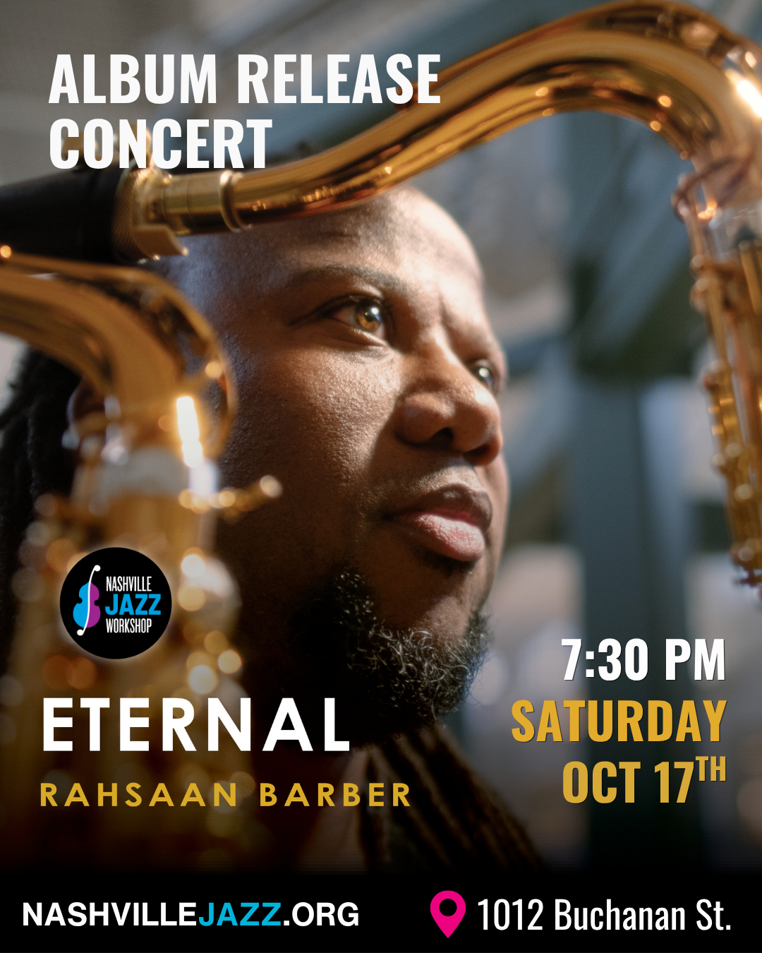 Rahsaan Barber Quintet with Special Guest, Guitarist Keith Ganz - Eternal Album Release Concert