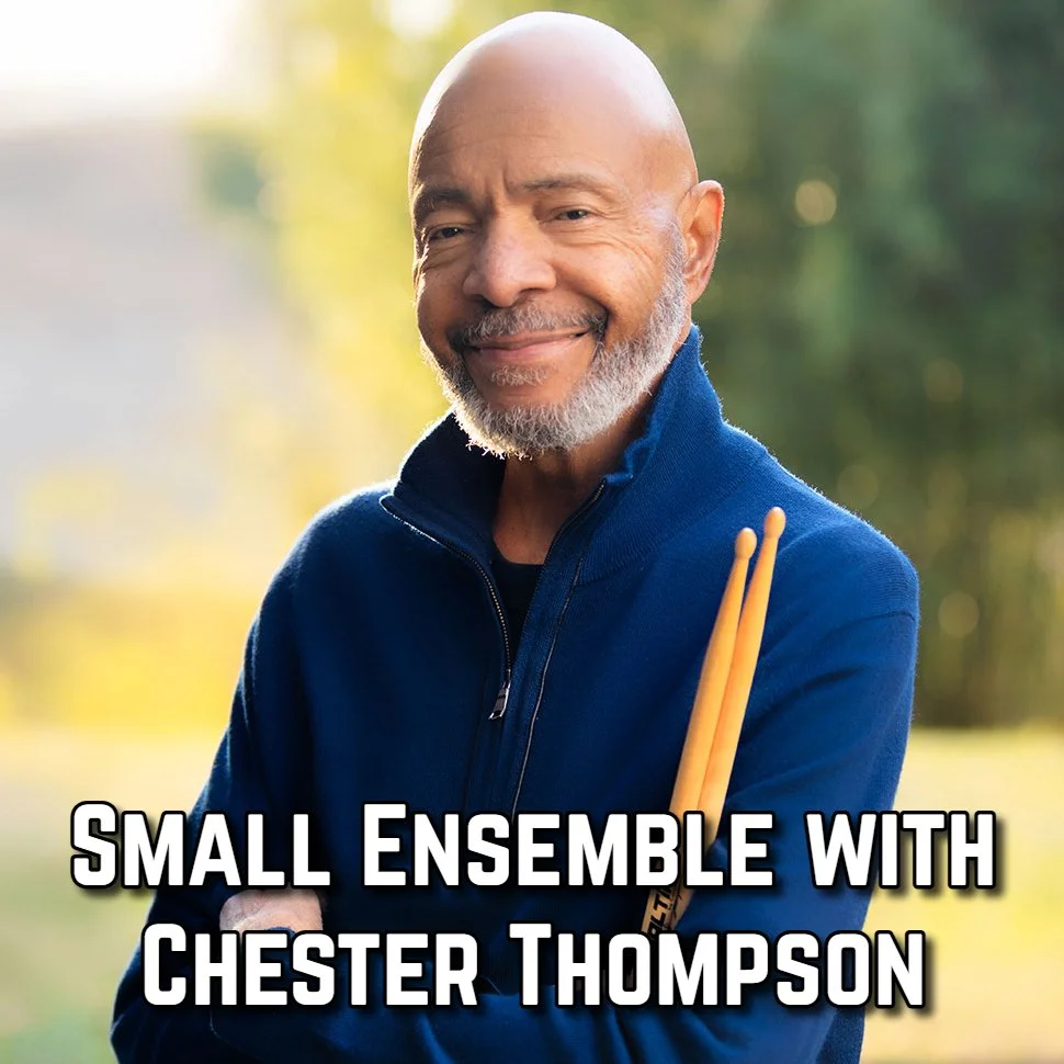 Small Ensemble with Chester Thompson