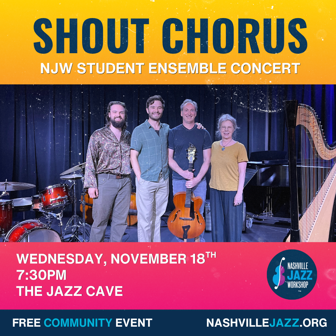 Shout Chorus: An NJW Student Ensemble Concert