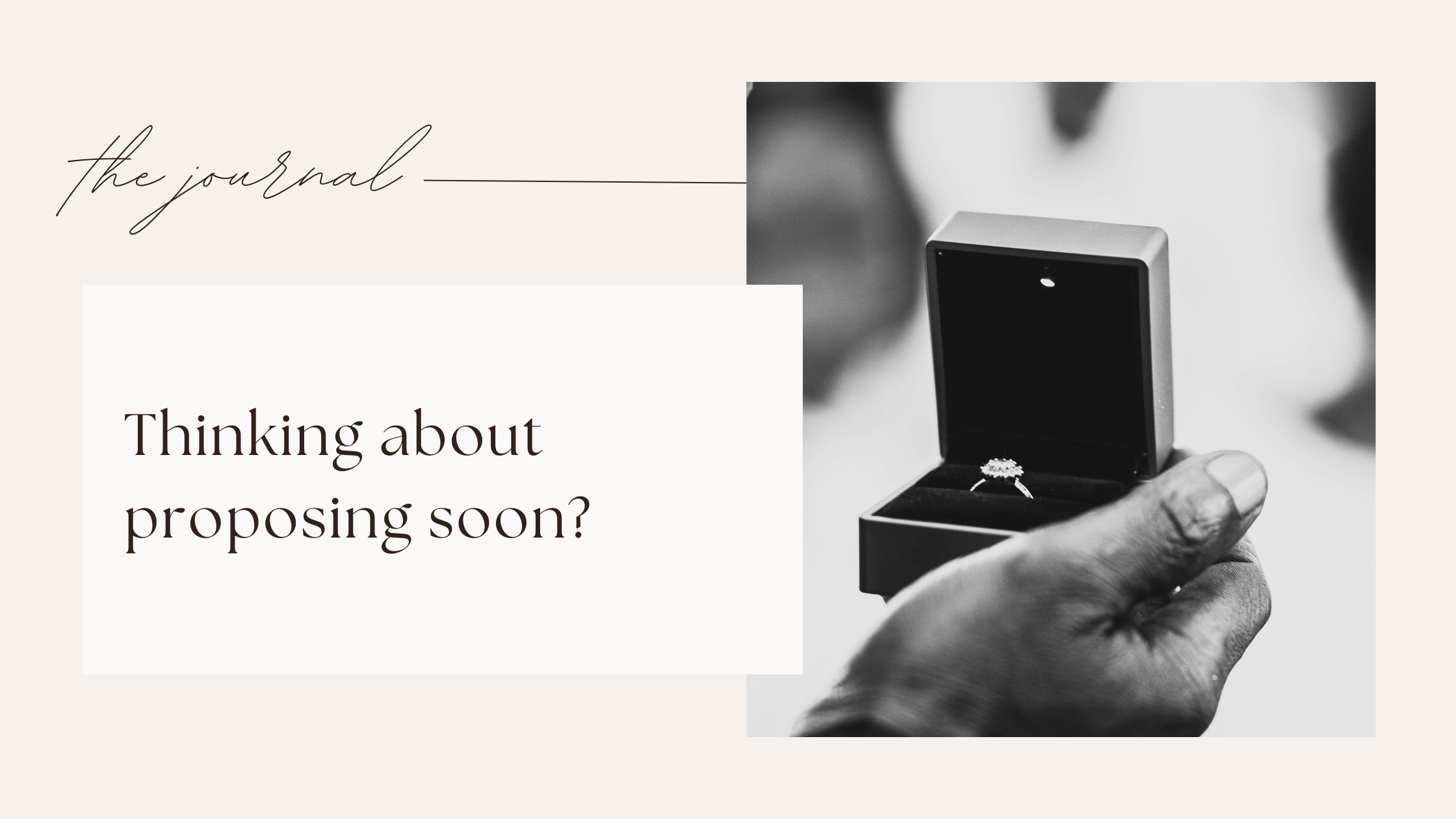 Thinking about proposing soon? Expert advice on buying the right engagement ring before you propose