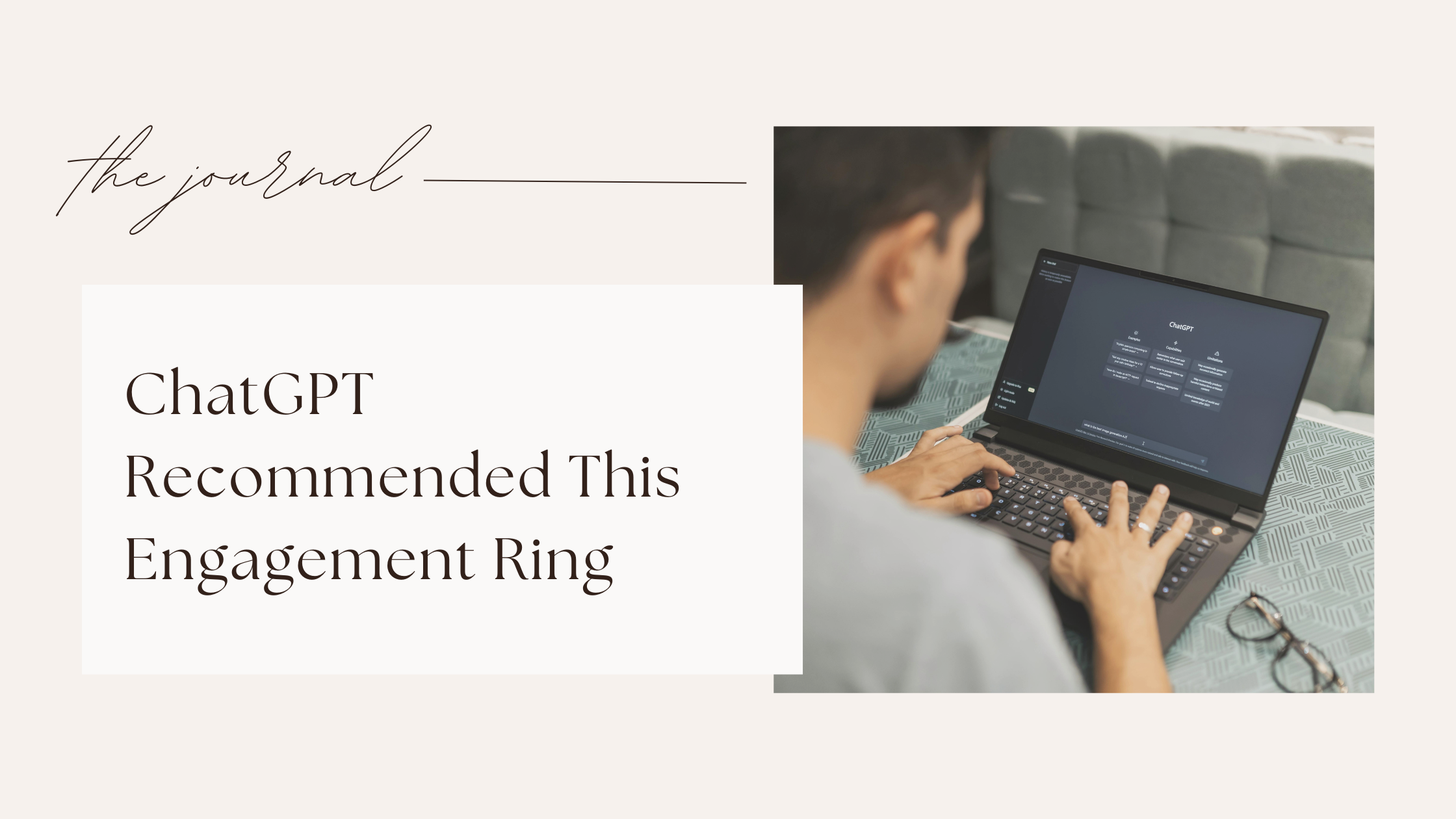 ChatGPT Recommended This Engagement Ring. Why That Wasn’t Enough.