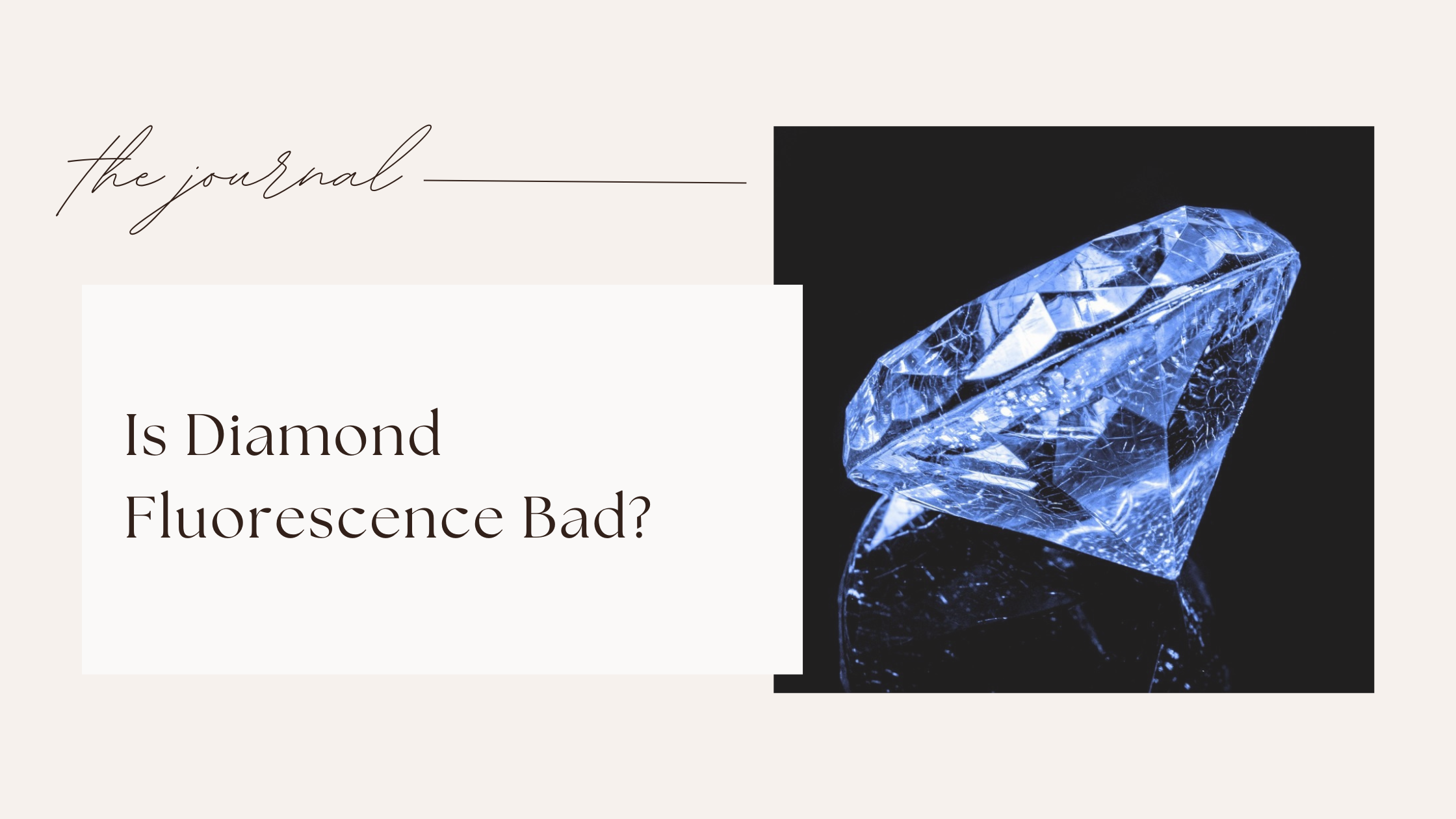 Diamond fluorescence isn't visible in daylight the way people expect