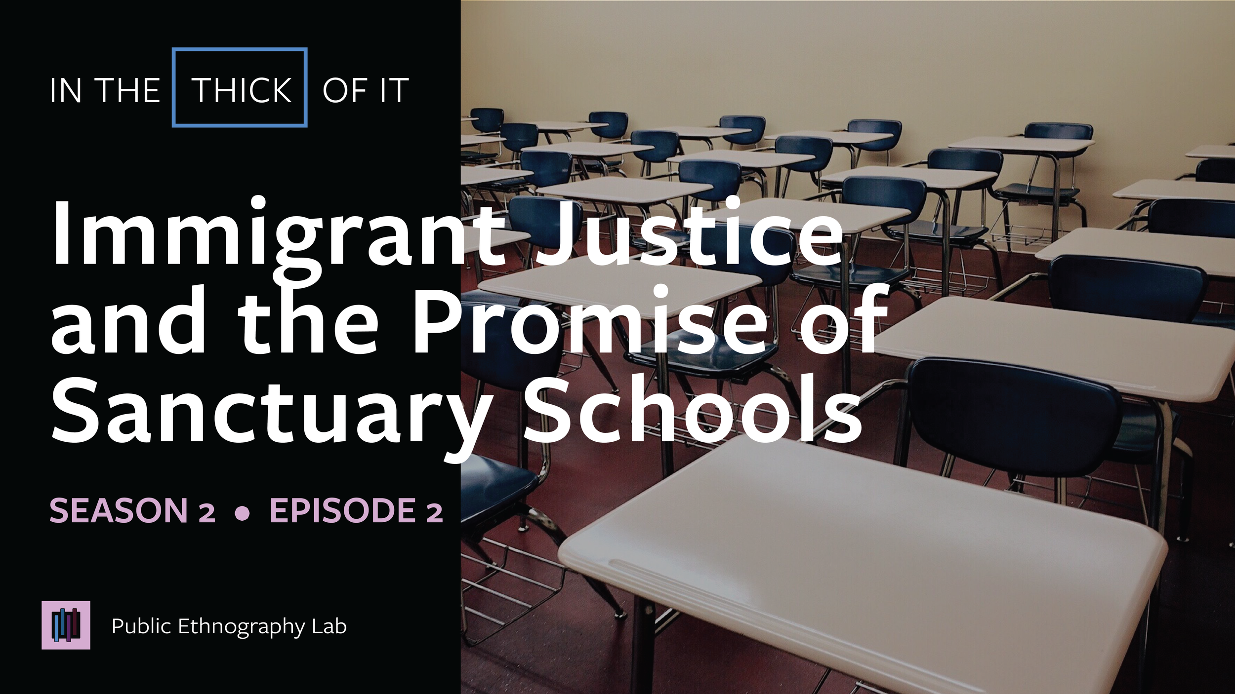 Immigrant Justice and the Promise of Sanctuary Schools with Dr. Chandler Miranda