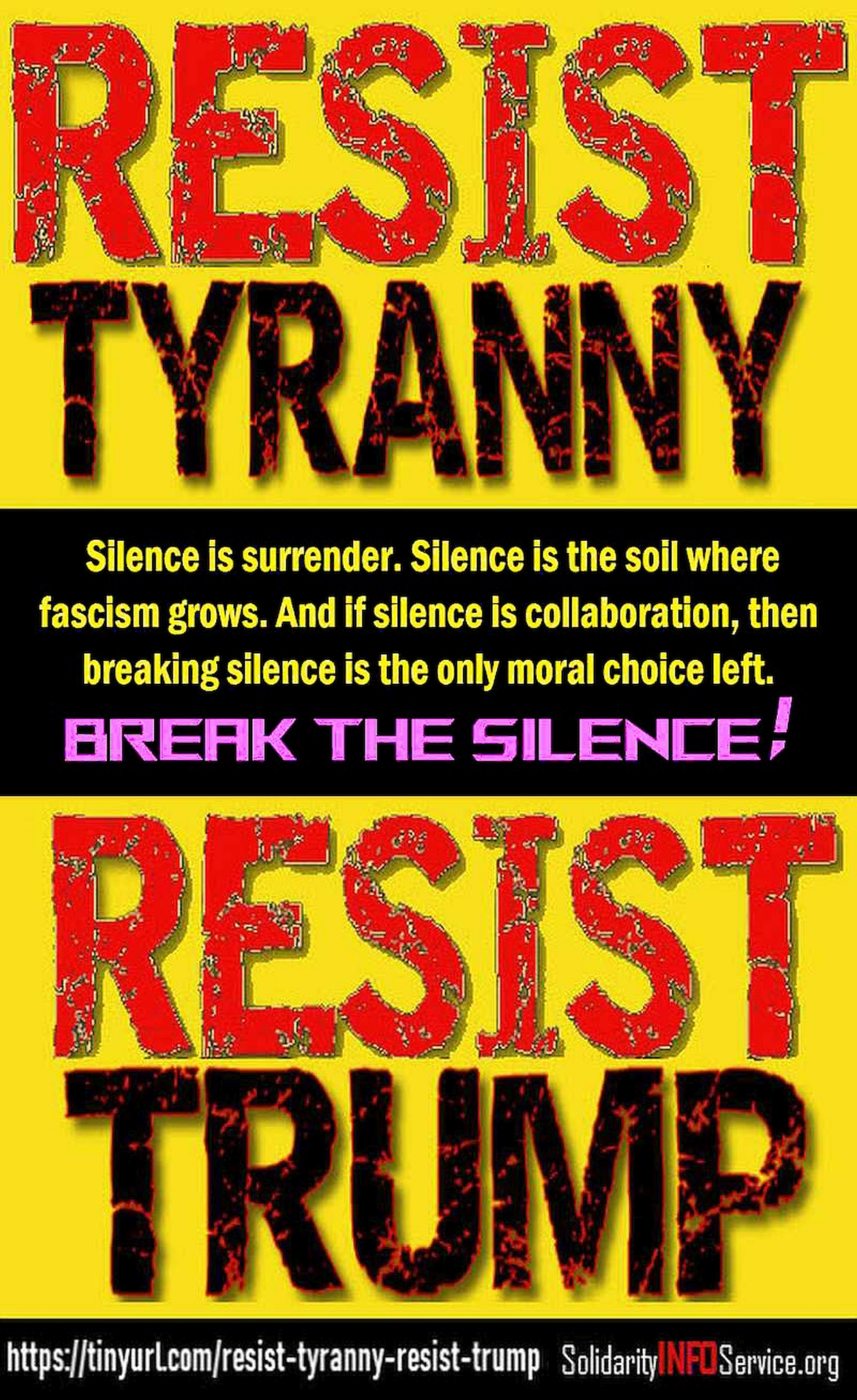 "Resist Tyranny Resist Trump'
by SolidarityINFOService