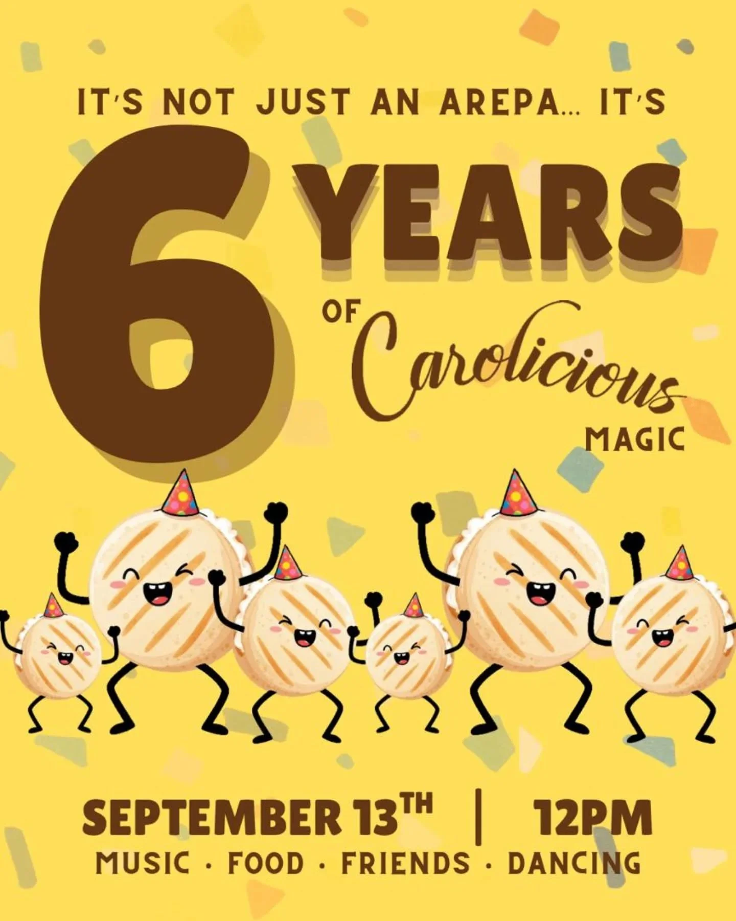 Mark your calendars! We're turning 6! 🎂 🫓 Expect music, food, friends, and non-stop fun!