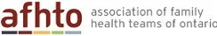 Logo of the Ontario Association of Family Health Teams (AFHTO) with the text 'association of family health teams of Ontario'.