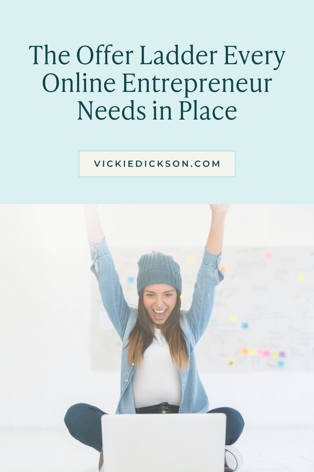 How to Build an Offer That Actually Sells — Vickie Dickson