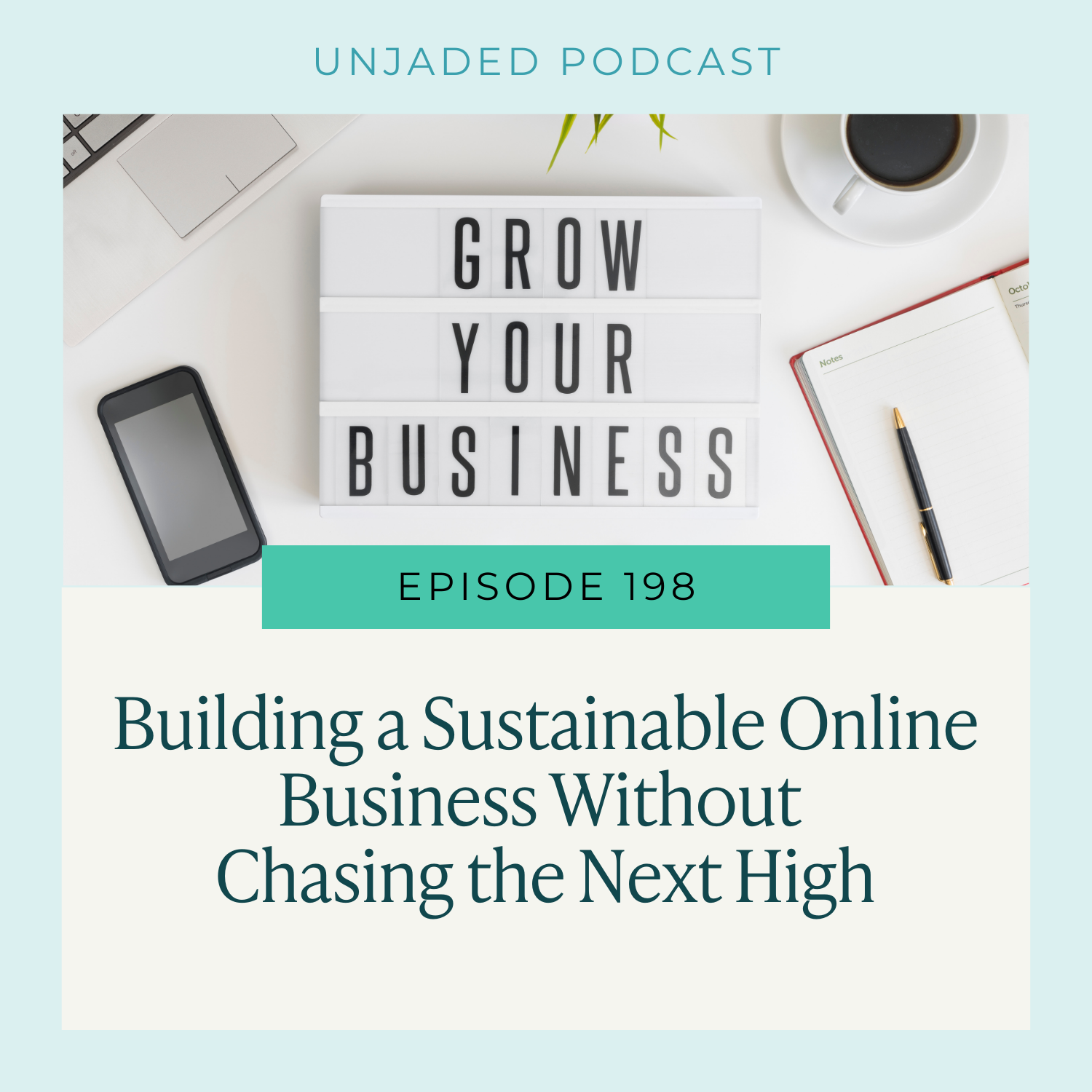 Ep. 198 | Building a Sustainable Online Business Without Chasing the Next High