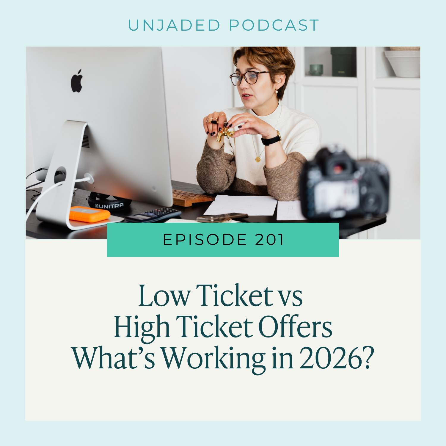 Ep. 201 | Low Ticket vs High Ticket Offers 