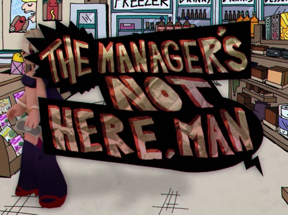 Manager's Not Here, Man