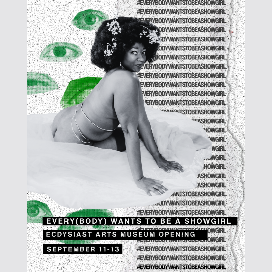 Every(body) Wants to Be a Showgirl Weekender: Panel Discussion & Q&A