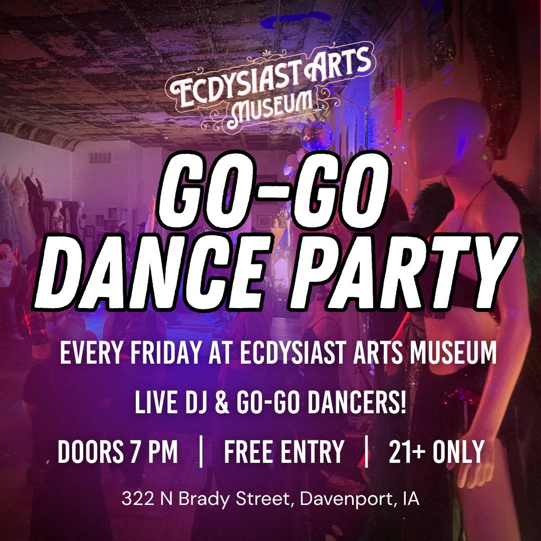 GO-GO DANCE PARTY! Every Friday